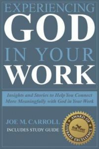 Experiencing God in Your Work